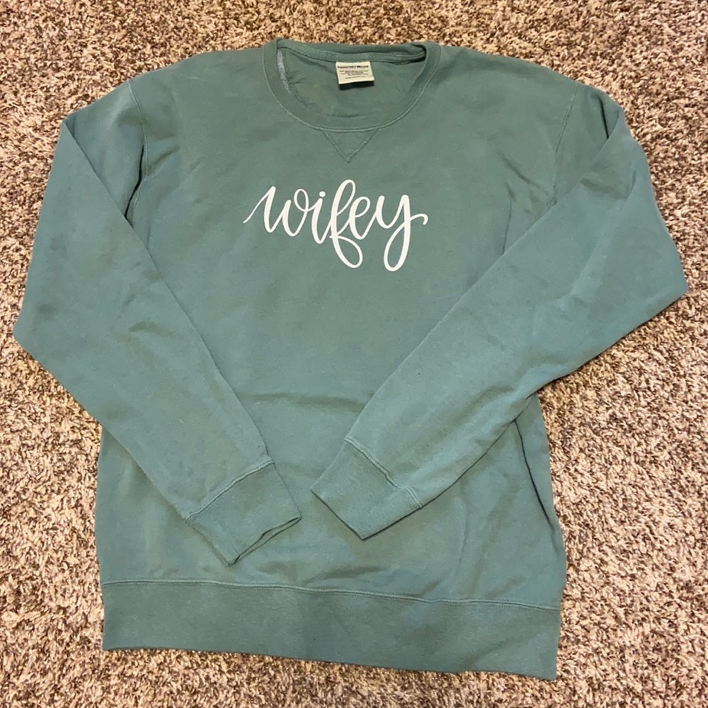 Wifey sweatshirt
